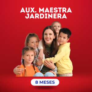 Auxiliar de maestra Jardinera
